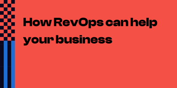 How RevOps can help your business 