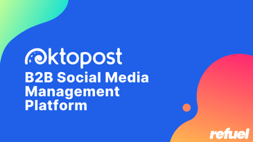 Oktopost, the B2B social media management platform
