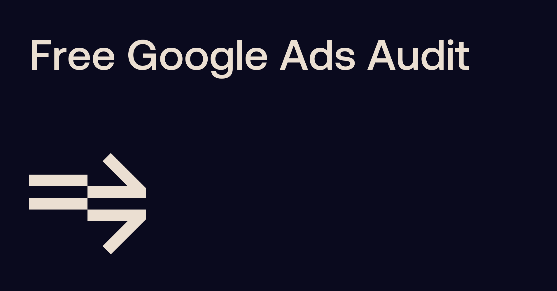 Free Google Ad Audit
