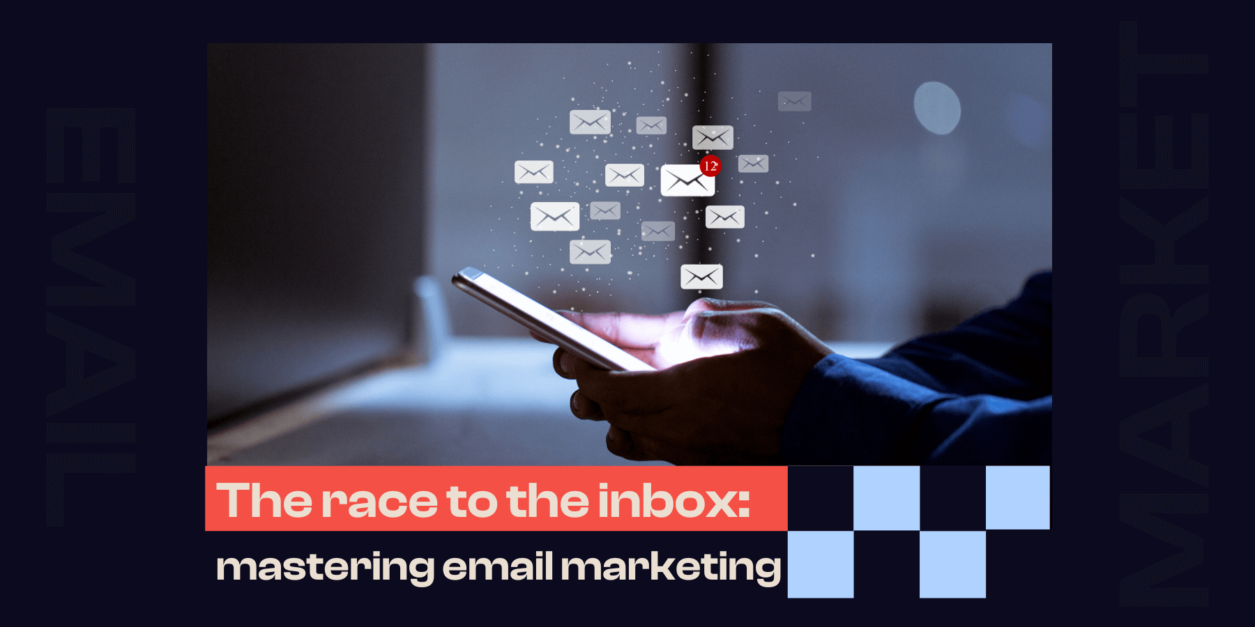 race to the inbox: mastering email marketing