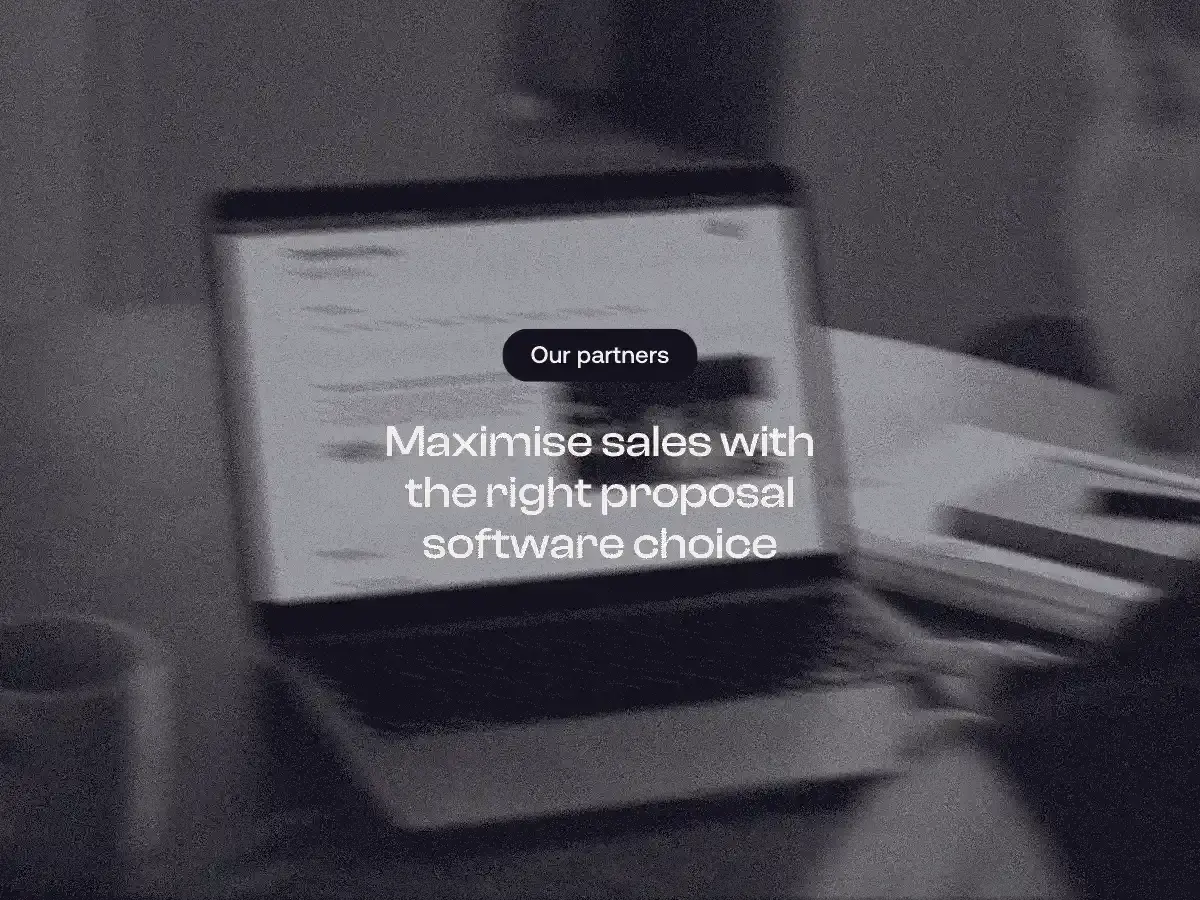 Maximise sales with the right proposal software choice